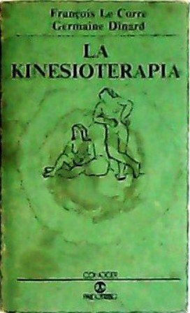 La kinesioterapia.
