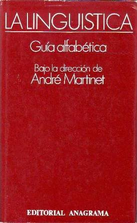 La lingüística. Guía alfabética. Traducción de Carlos Manzano.