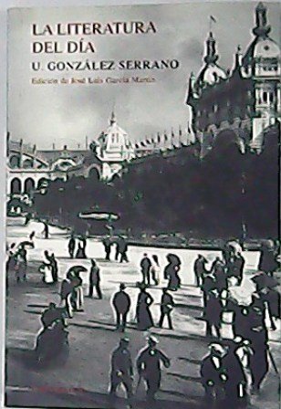 La literatura del día, 1900-1903 (El Satanismo y el Modernismo …