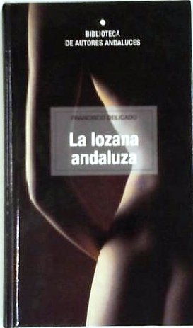 La lozana andaluza.