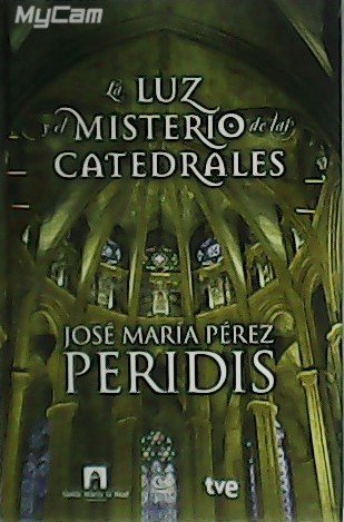 La luz y el misterio de las catedrales. | Immagine principale