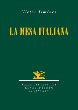 La mesa italiana. Poesía.
