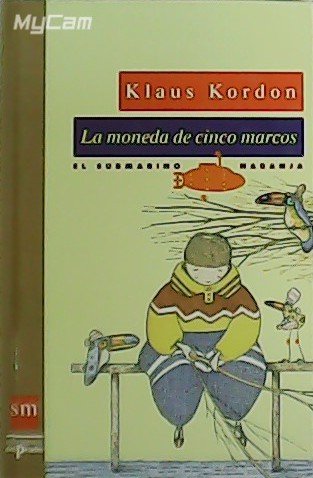 La moneda de cinco marcos.