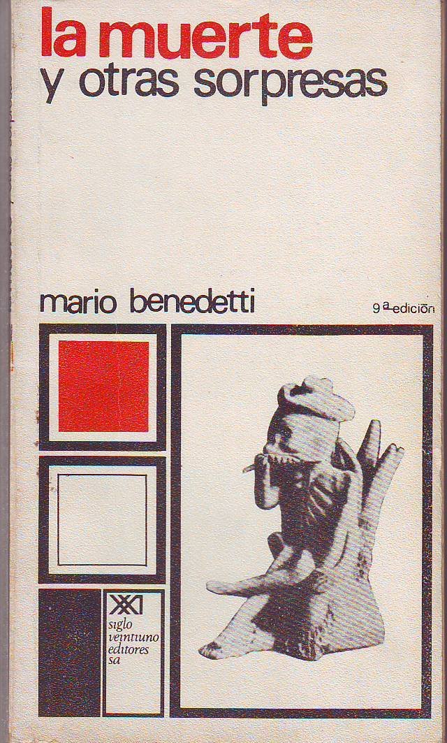 La muerte y otras sorpresas.