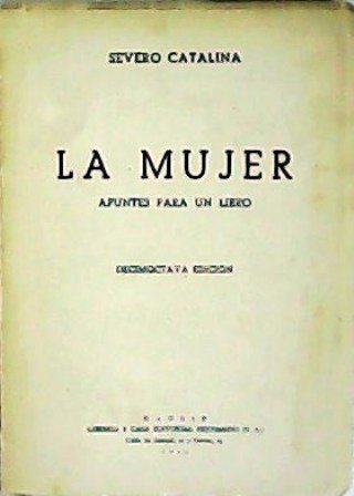 La mujer. Apuntes para un libro.