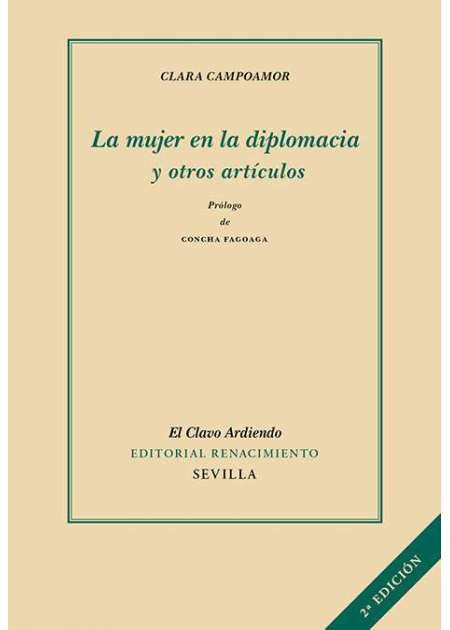 La mujer en la diplomacia y otros artículos. Prólogo de …