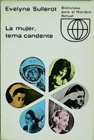 La mujer, tema candente. Traducción de Matilde Taboada.