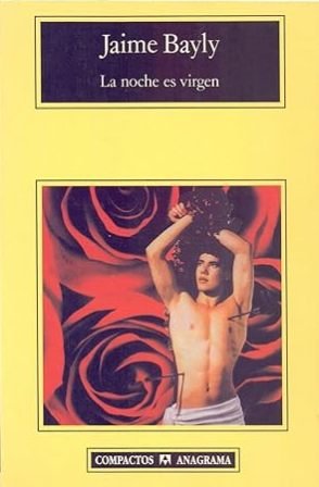 La noche es virgen. Novela.