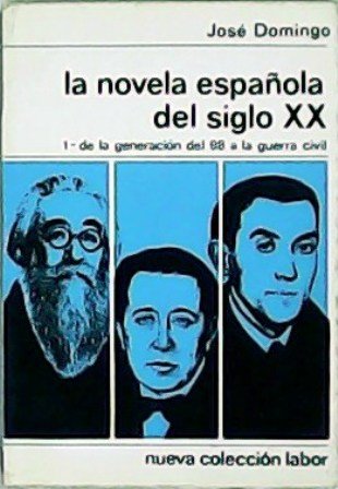 La novela española del siglo XX (2 tomos). Tomo I: … | Immagine principale