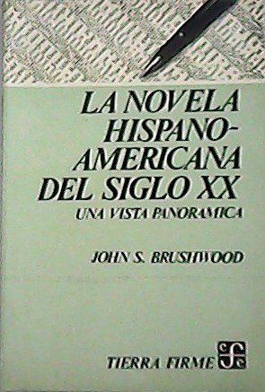 La Novela Hispano-Americana del Siglo XX: Una Vista Panorámica. Traducción …