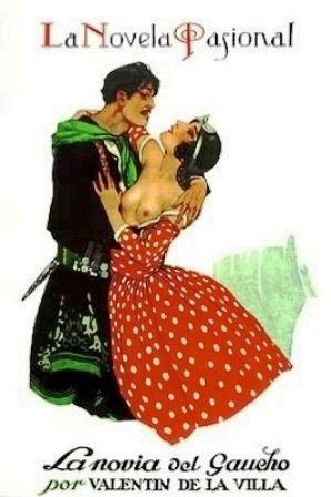 La novia del Gaucho. Ilustr. de Ribas.