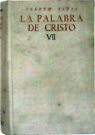 La palabra de Cristo. Repertorio orgánico de textos para el …
