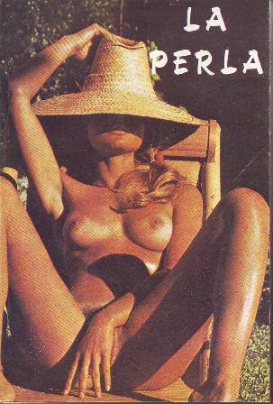 LA PERLA.- Una publicación de lectura picaresca. Nº 1 al …