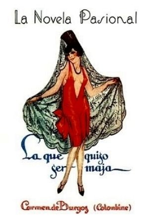 La que quiso ser maja. Ilustr. de Loygorri.