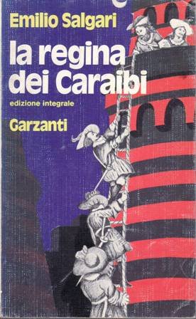 La regina dei Caraibi. Romanzo. Edizione integrale.