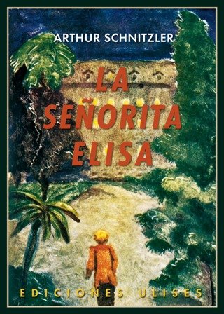 La señorita Elisa. Traducción e ilustraciones de José Moreno Villa. …
