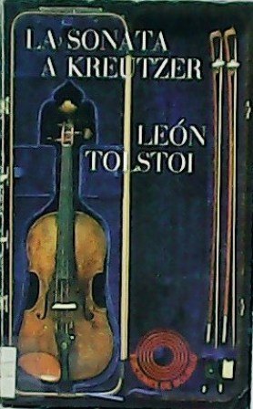 La sonata a Kreutzer. Traducción de Isabel Mirete.