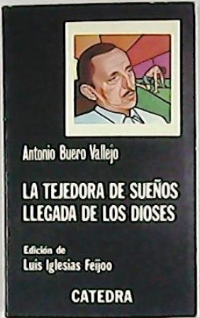 La tejedora de sueños. Llegada de los dioses. Edición de …