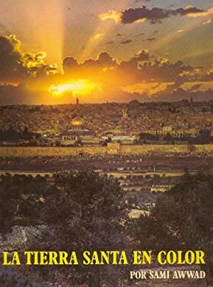 La Tierra Santa en color.