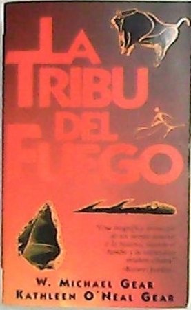 La tribu del Fuego. Traducción de Sonia Tapia.