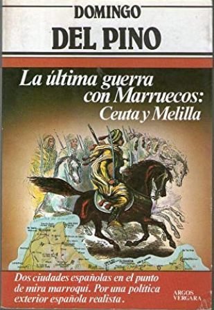 La última guerra con Marruecos: Ceuta y Melilla. dos ciudades … | Immagine principale