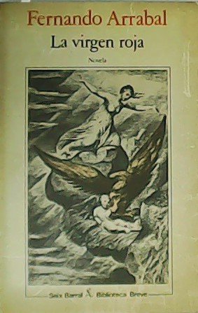 La virgen roja. Novela.