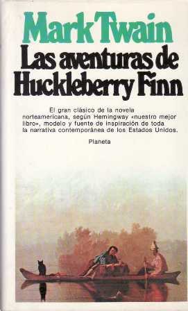 Las aventuras de Huckleberry Finn. Traducción de F. Elías. Prólogo …