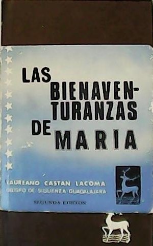 Las Bienaventuranzas de María.