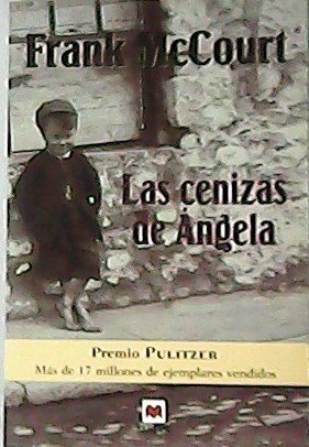 Las cenizas de Angela. Traducción de Alejandro Pareja.