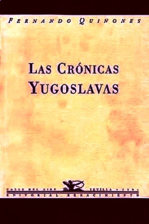 Las crónicas yugoslavas. Poesía.