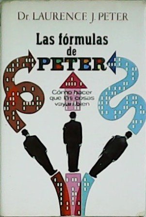 Las fórmulas de Peter. Cómo hacer que las cosas vayan … | Immagine principale