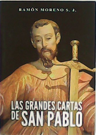 Las grandes cartas de San Pablo.