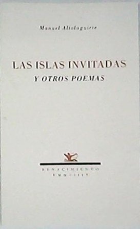 Las islas invitadas y otros poemas. Tomo I de la Poesía Completa. Edición de Almudena del Olmo Iturriarte y Francisco J. Díaz de Castro. Viñeta de colofón de Gregorio Prieto.
