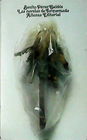 Las novelas de Torquemada. I. Torquemada en la hoguera. II. …