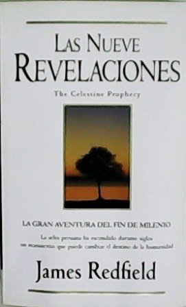 Las Nueve revelaciones (The celestine prophecy). La selva peruana ha …