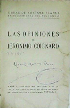 Las opiniones de Jerónimo Coignard.