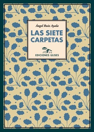 Las sietes carpetas. ¿Y si la la fantasía y la …