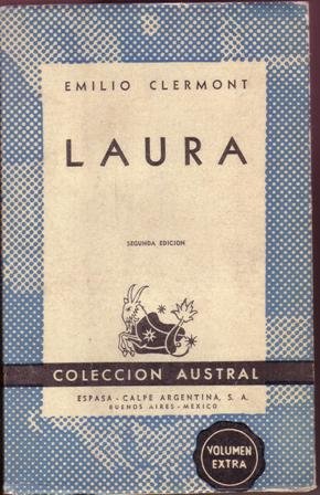 Laura. Novela. Traducción de Luis Bello.