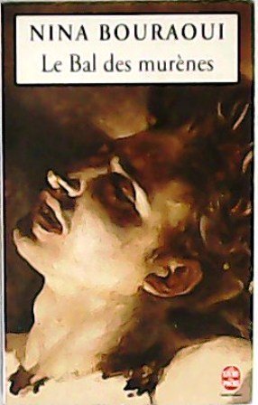 Le Bal des murènes.