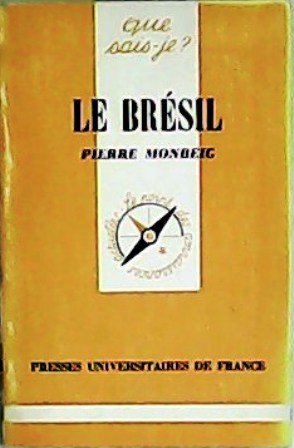 Le Brésil.