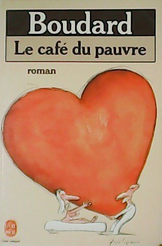 Le café du pauvre.