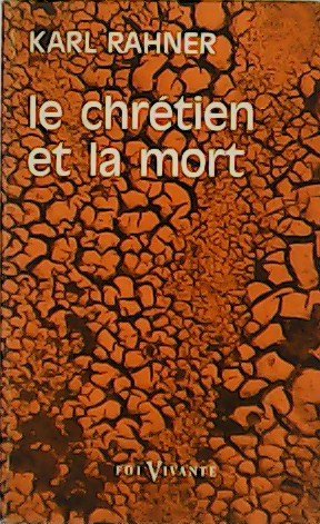 Le chrétien et la mort.