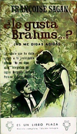 ¿Le gusta Brahms.? (No me digas adiós). Traducción de C. … | Immagine principale
