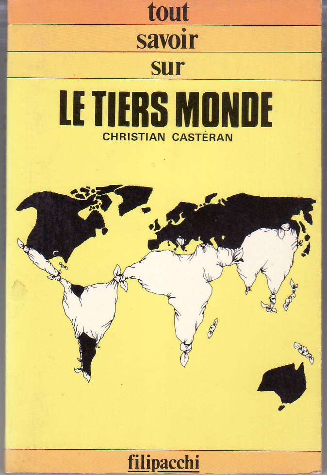 Le tiers monde.