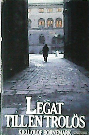 Legat till en trolös.