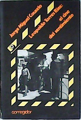 Leopoldo Torres Ríos: el cine del sentimiento.