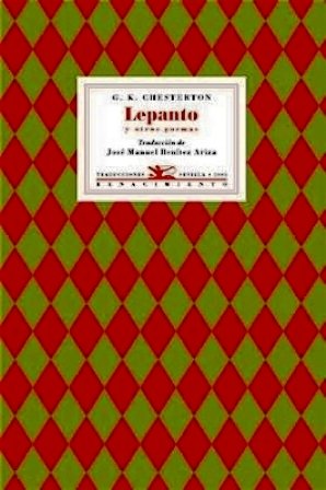 Lepanto y otros poemas. Poemas escogidos. Traducciones de José Julio …