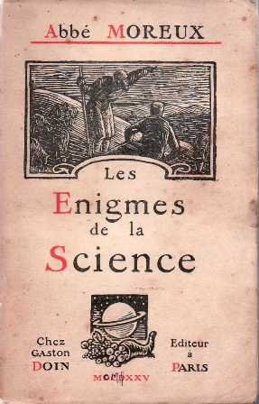 Les énigmes de la science.