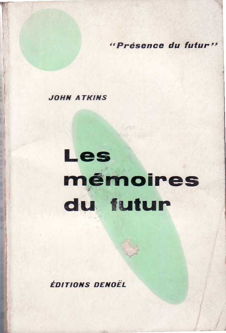 Les mémories du futur.