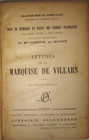 Lettres de la Marquise de Villars.